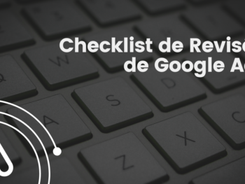 Checklist de Revisão de Google Ads